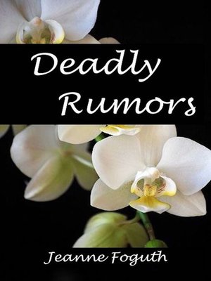 cover image of Deadly Rumors